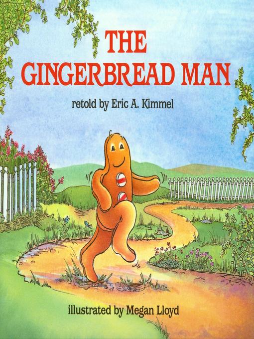 Title details for The Gingerbread Man by Eric A. Kimmel - Wait list